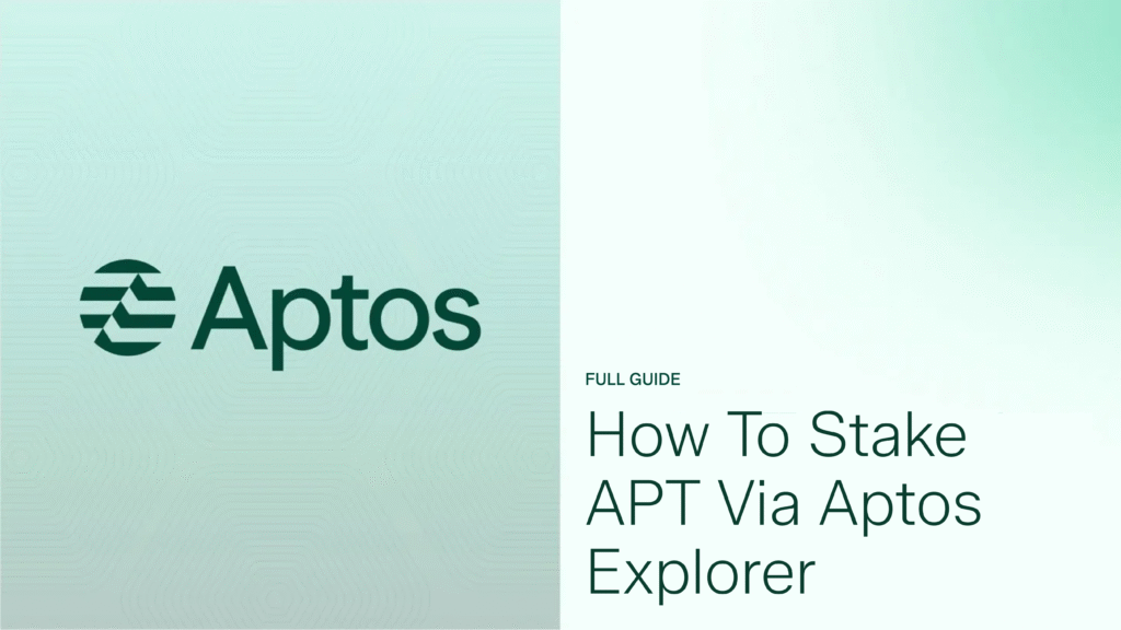 How to stake APT via Aptos Explorer (2026 Guide)