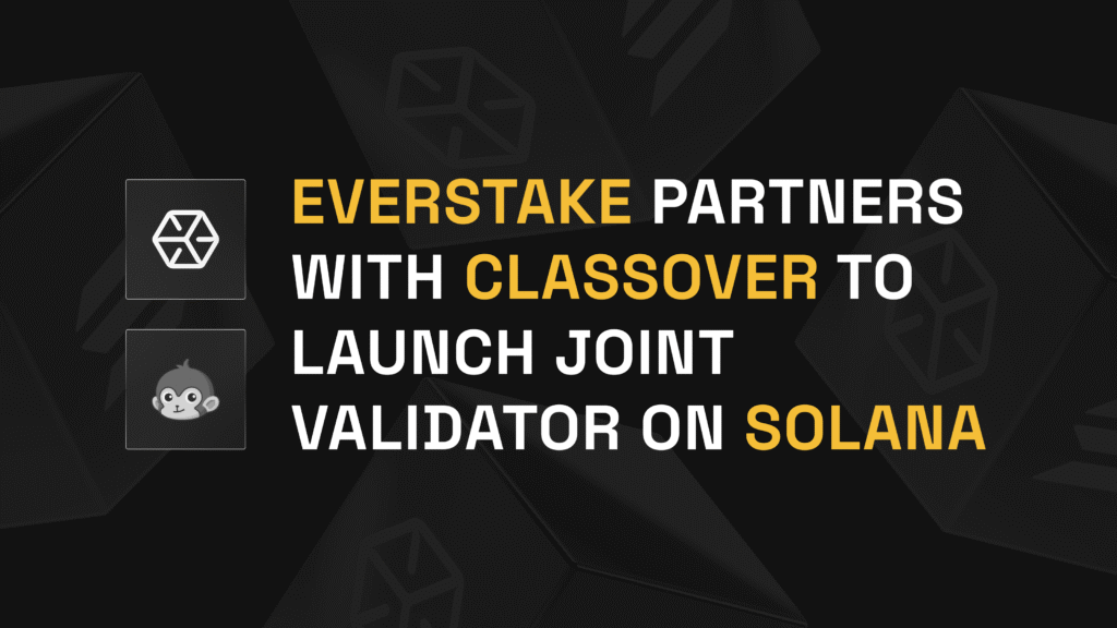 Everstake Launches a Joint Validator with NASDAQ-Listed Classover