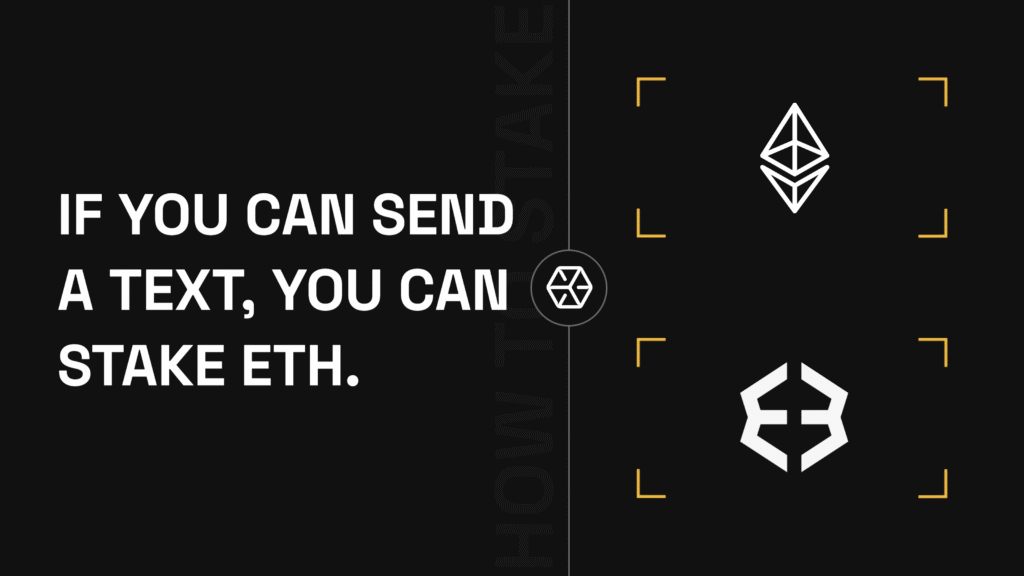 If you can send a text, you can stake ETH.