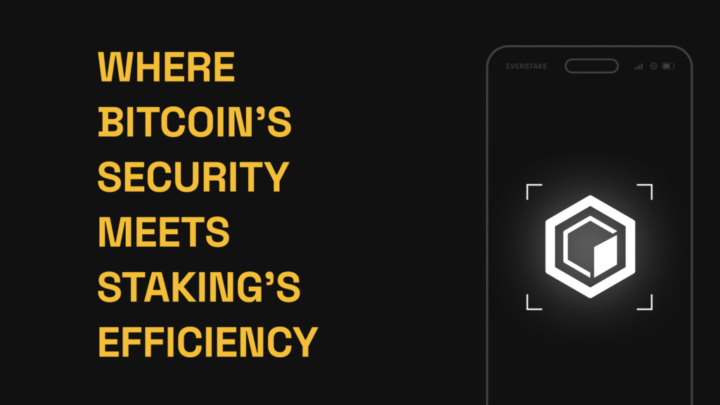 Where Bitcoin’s security meets staking’s efficiency