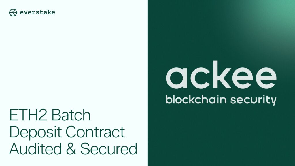 Everstake's contract reviewed by Ackee Blockchain security