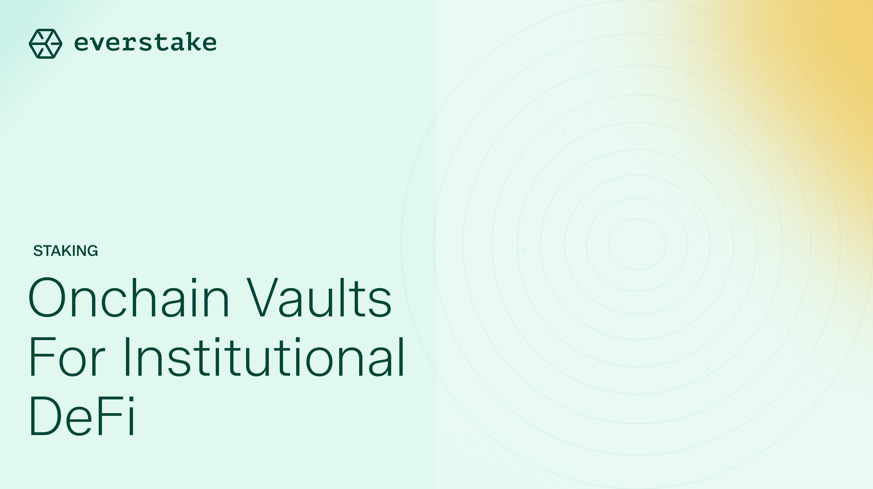 Onchain Vaults for Institutional DeFi