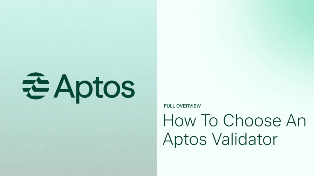 How to Choose an Aptos Validator